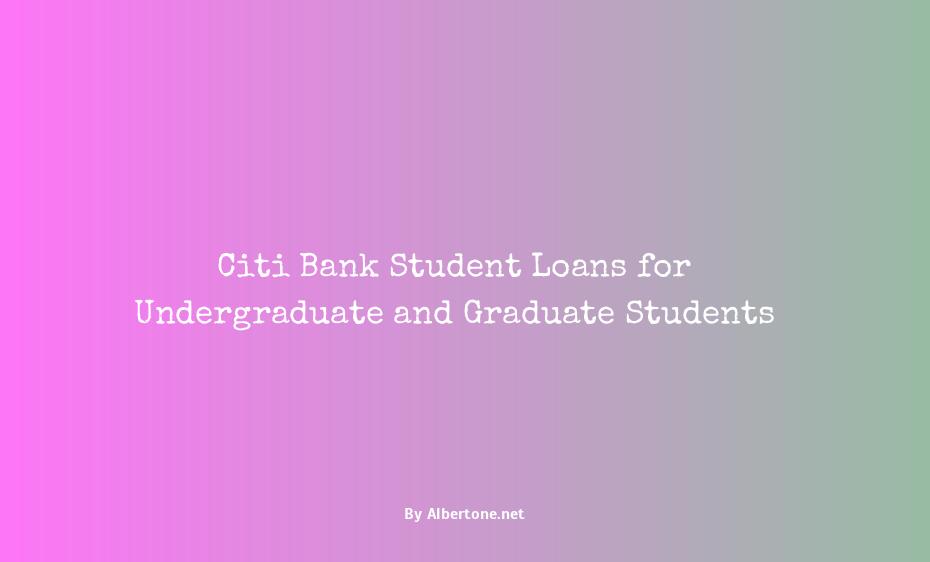 citi bank student loans