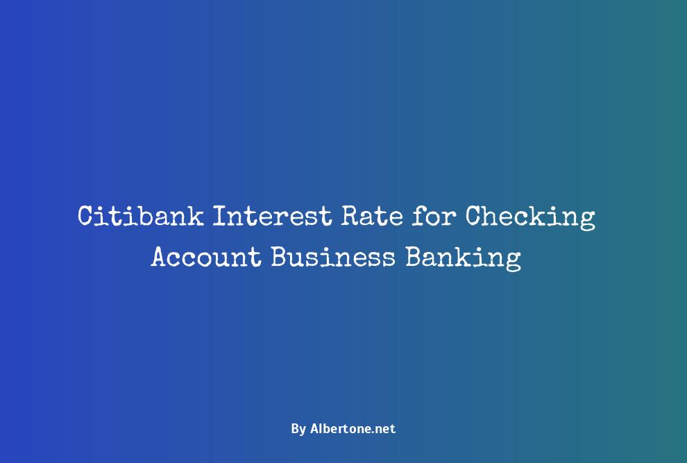 citibank checking account interest rate