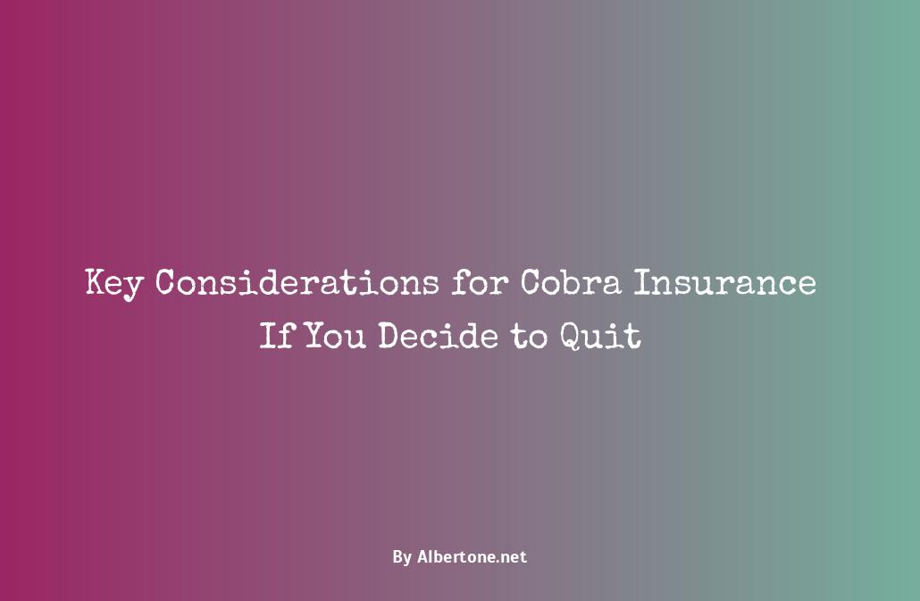 cobra insurance if you quit