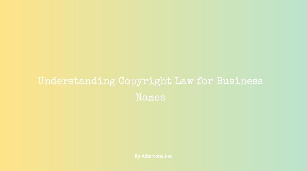 copyrighting a business name