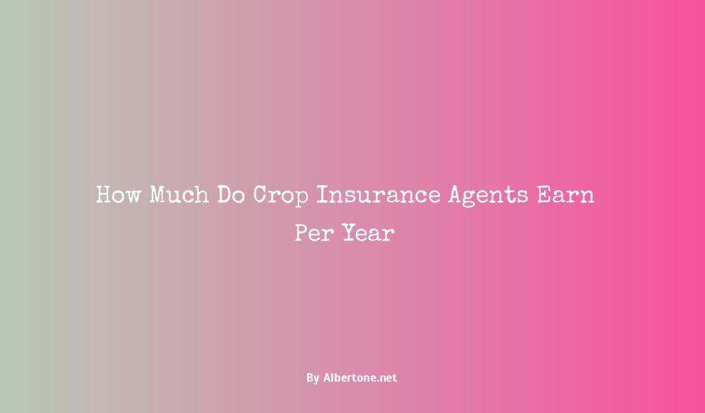 crop insurance agent salary