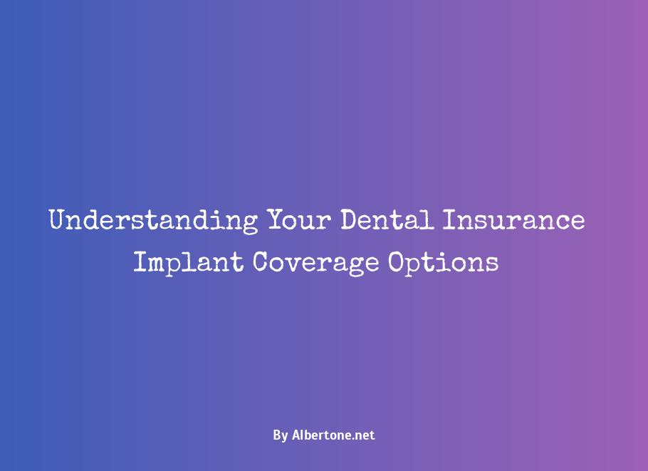 dental insurance covering implants