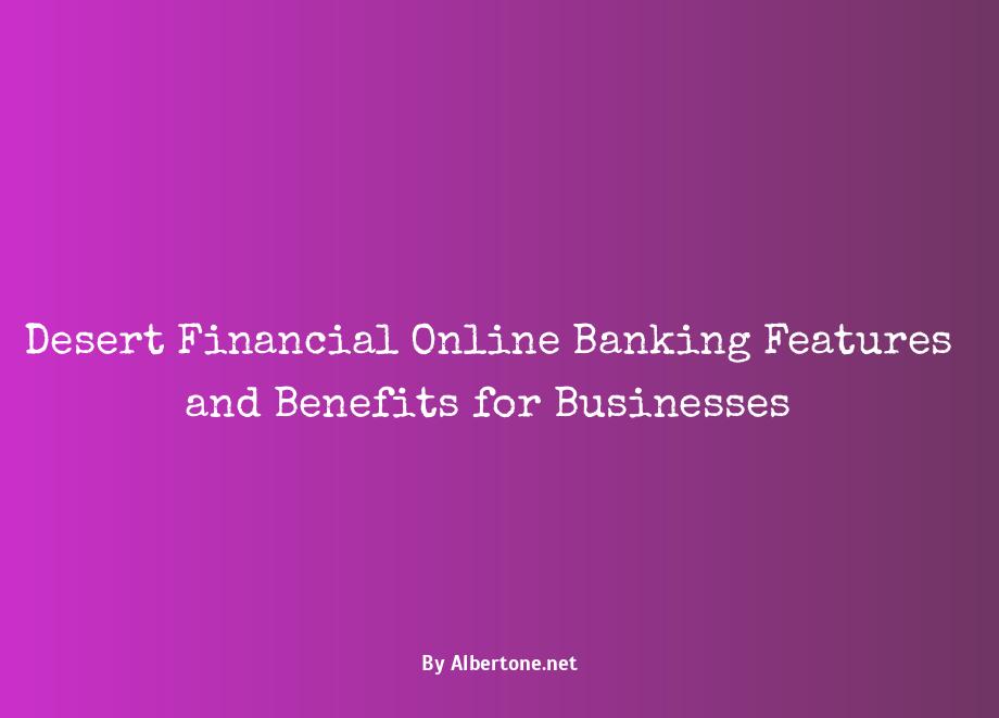 desert financial online banking