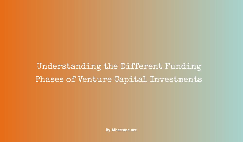 different stages of venture capital funding