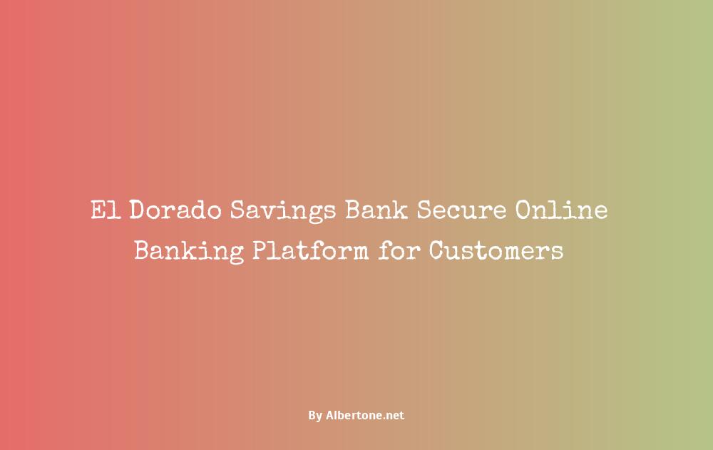 el dorado savings bank online banking