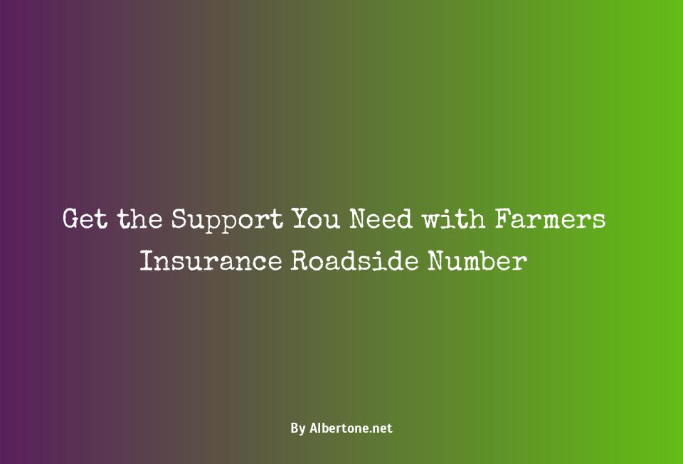 farmers insurance roadside number