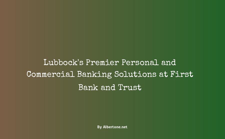 first bank and trust lubbock