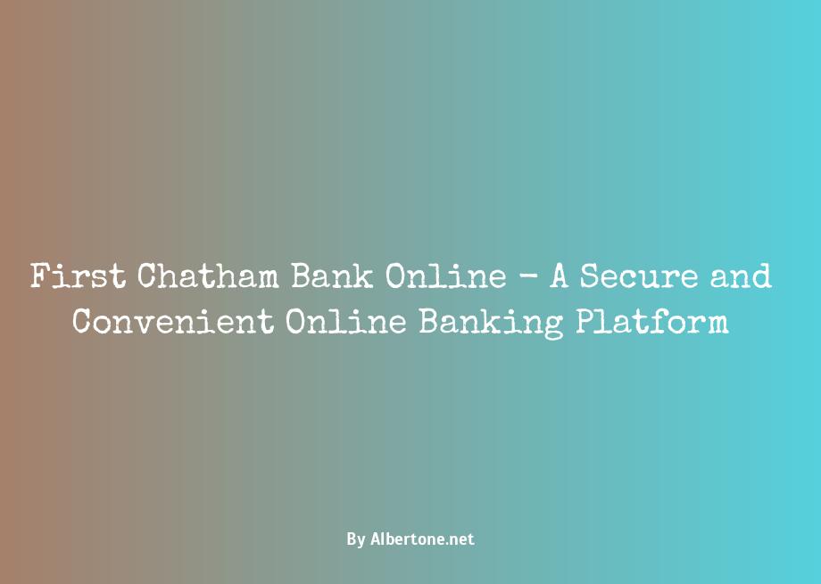 first chatham bank online