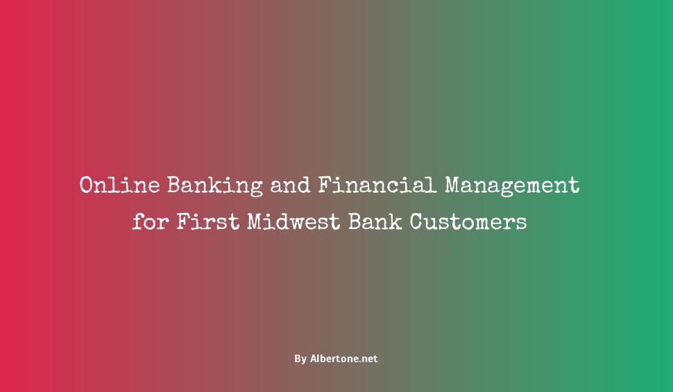 first midwest bank online banking