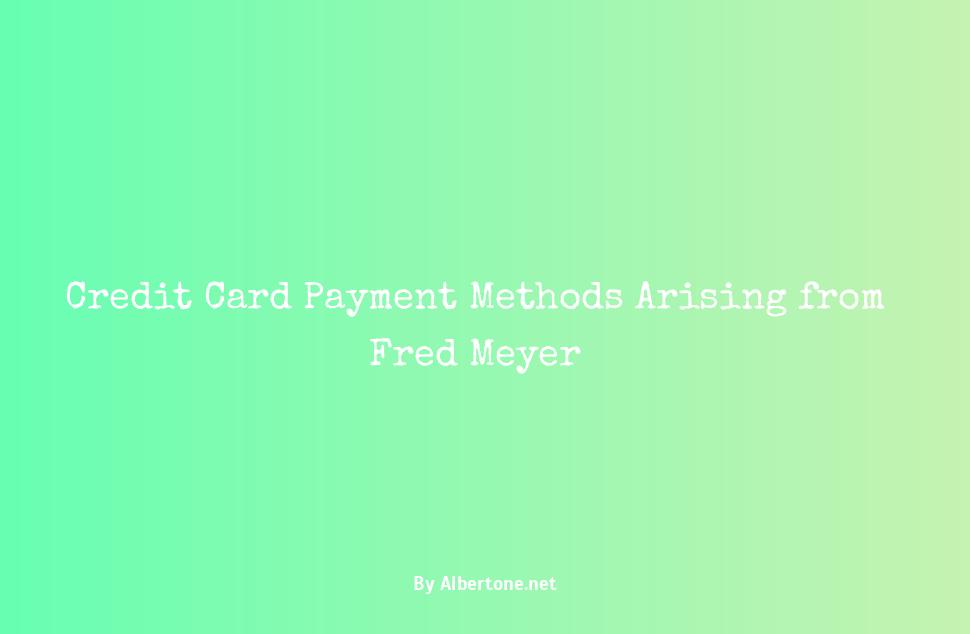 fred meyer credit card payment