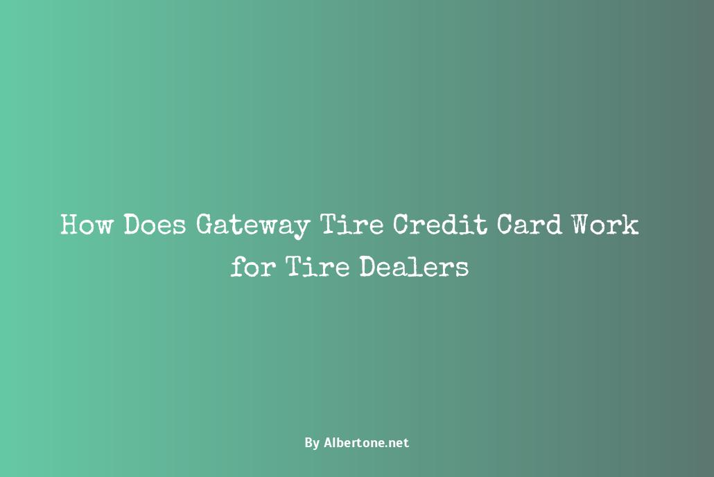 gateway tire credit card