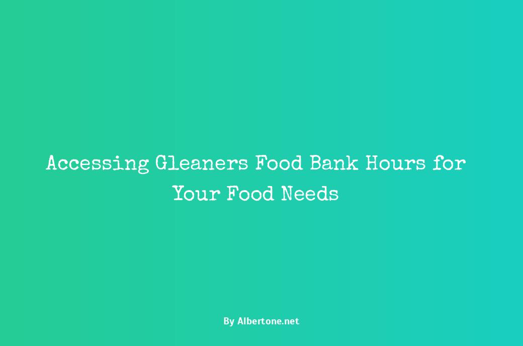 gleaners food bank hours