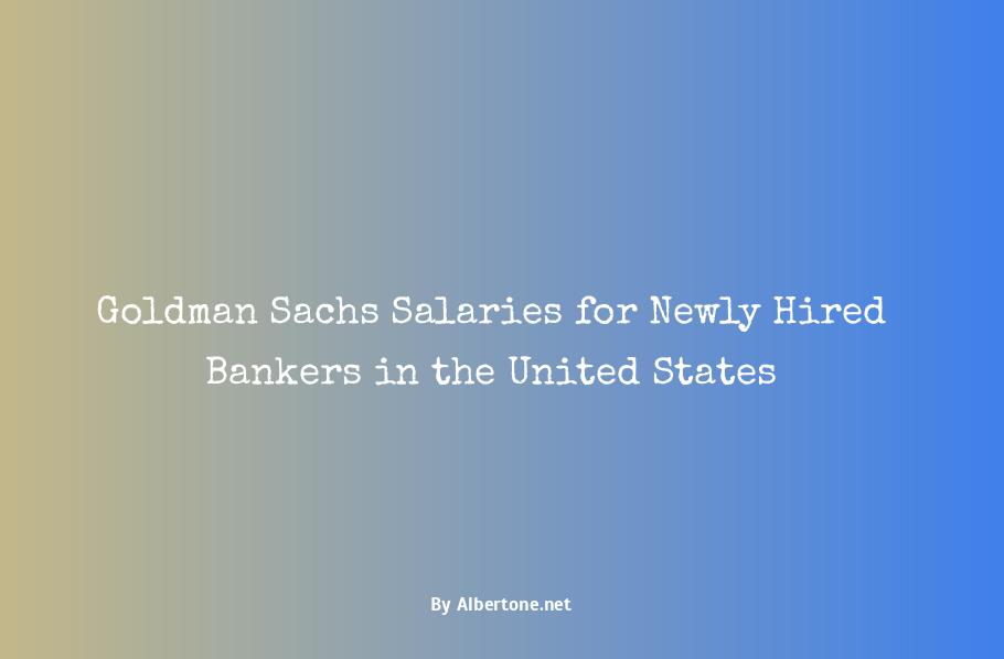 goldman sachs banker salary