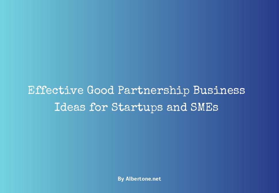 good partnership business ideas