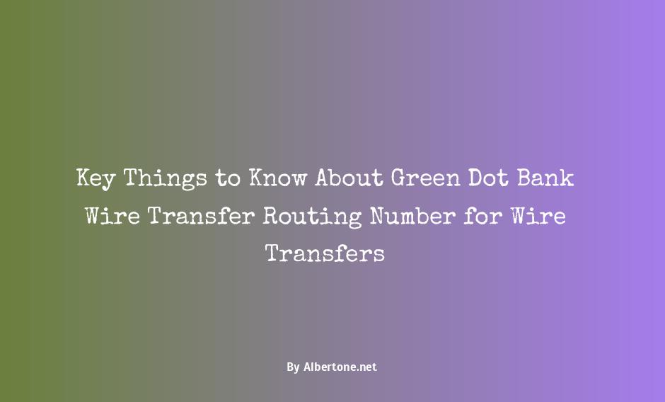 green dot bank wire transfer routing number