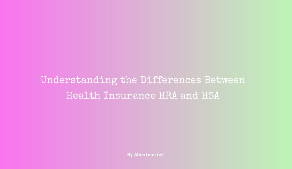 health insurance hra vs hsa