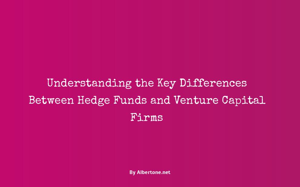 hedge fund vs venture capital