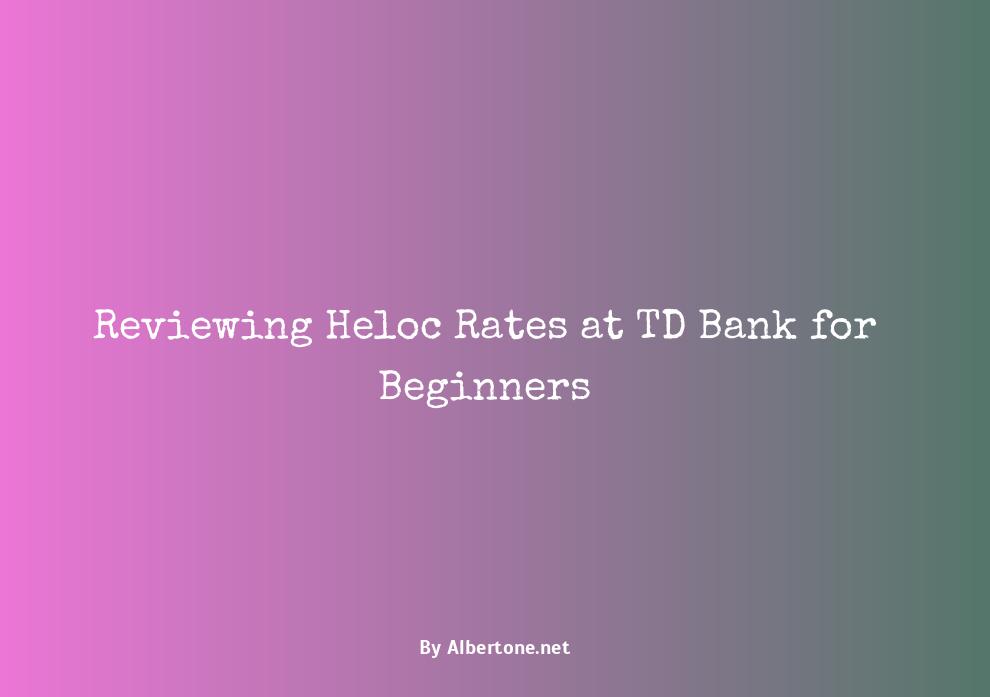 heloc td bank rates