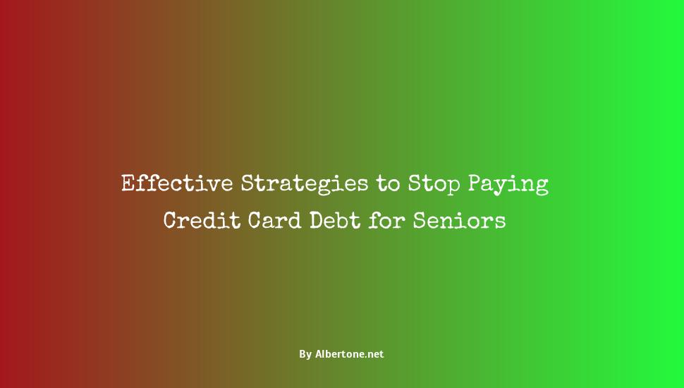 how can the elderly stop paying credit cards debts