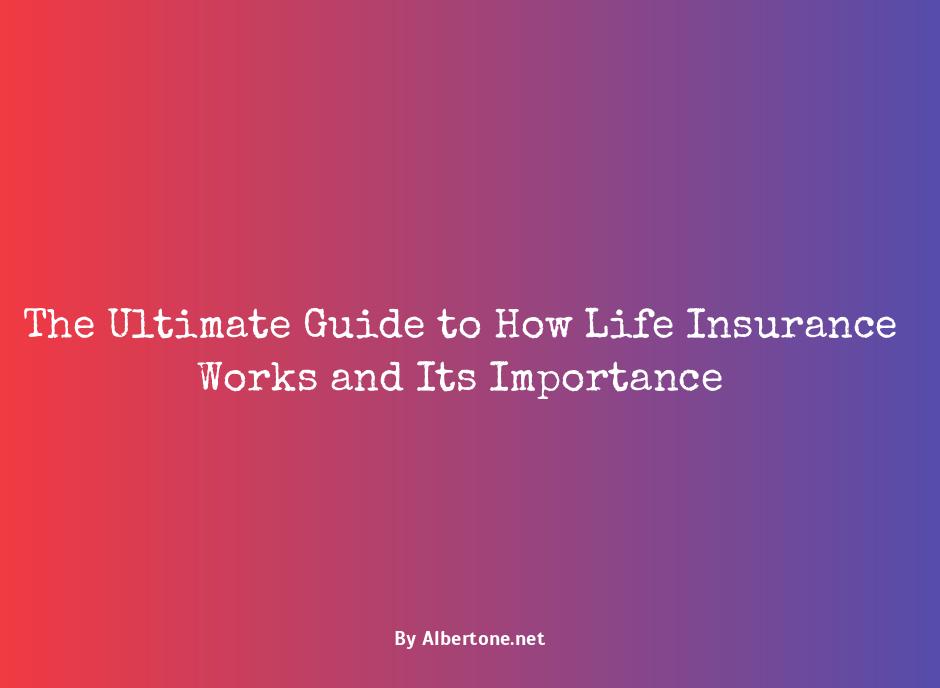 how does life insurance work