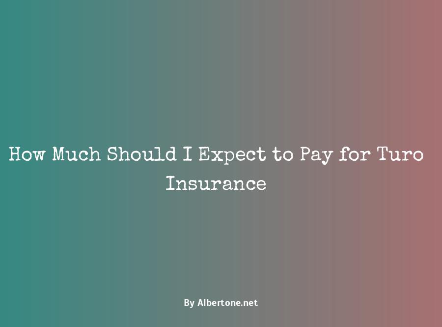 how much is turo insurance