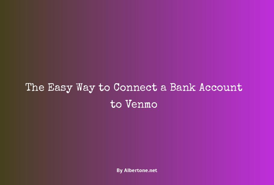 how to connect venmo to bank account