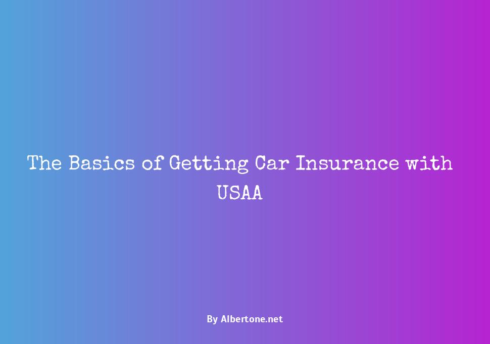 how to get usaa car insurance