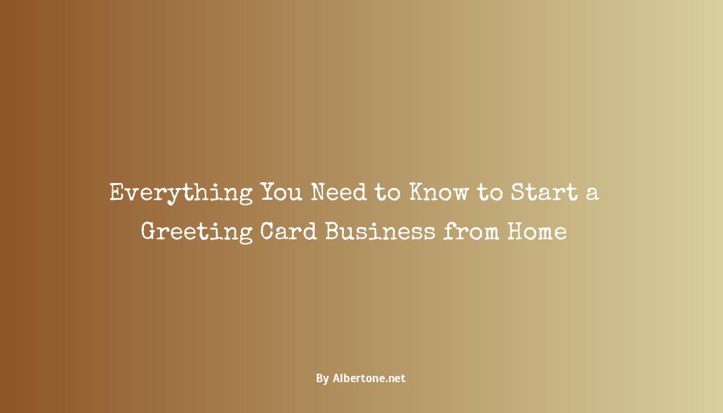 how to start a greeting card business from home