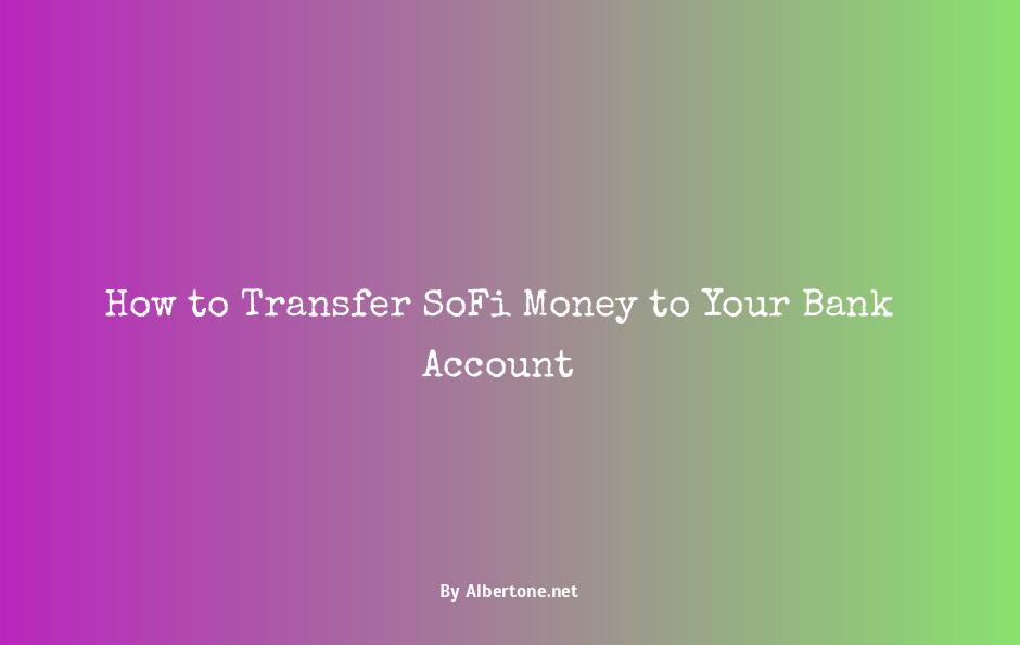 how to transfer money from sofi to bank account