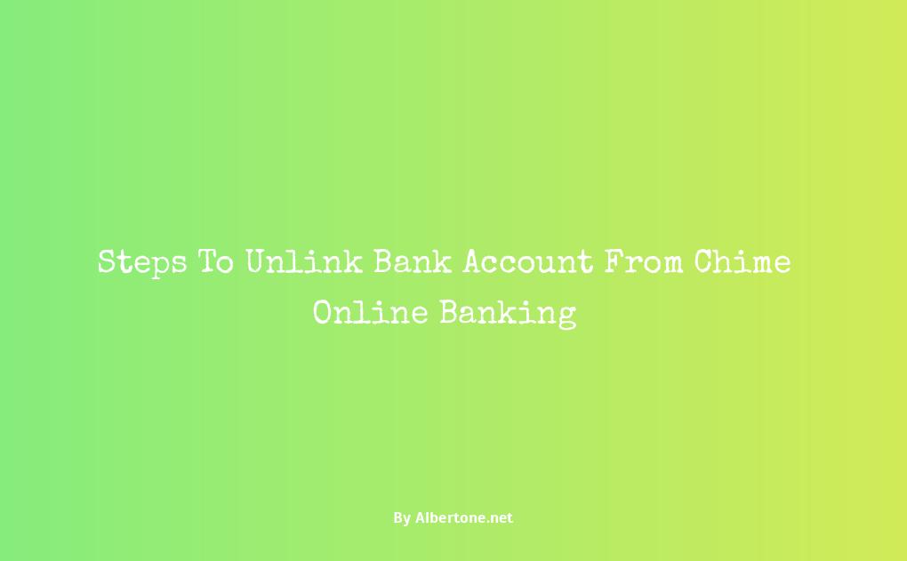 how to unlink bank account from chime