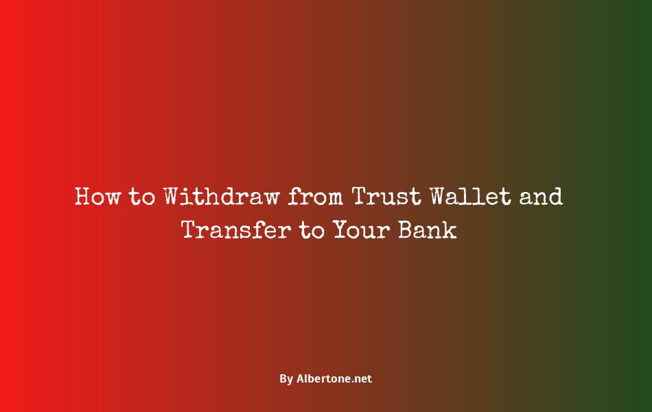 how to withdraw from trust wallet to my bank account