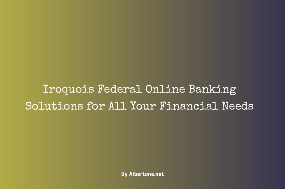 iroquois federal online banking