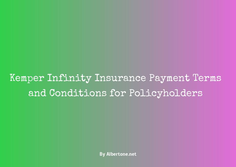 kemper infinity insurance payment