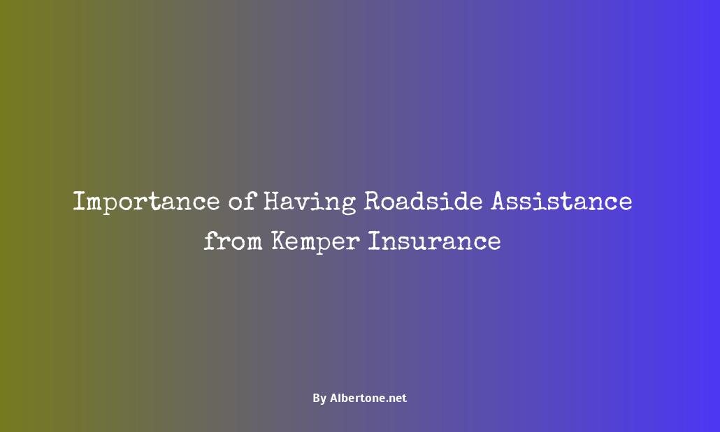 kemper insurance roadside assistance