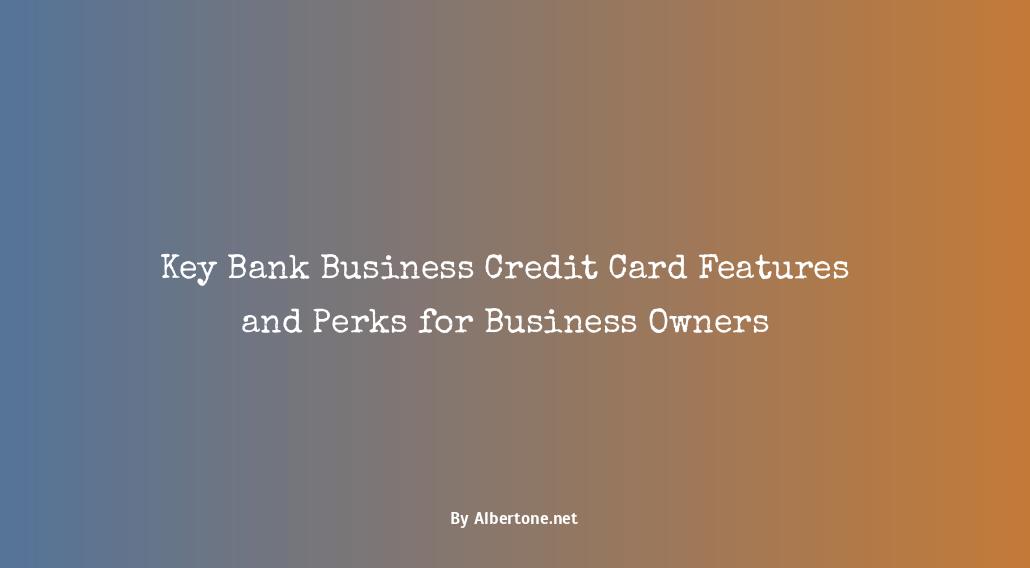 key bank business credit card