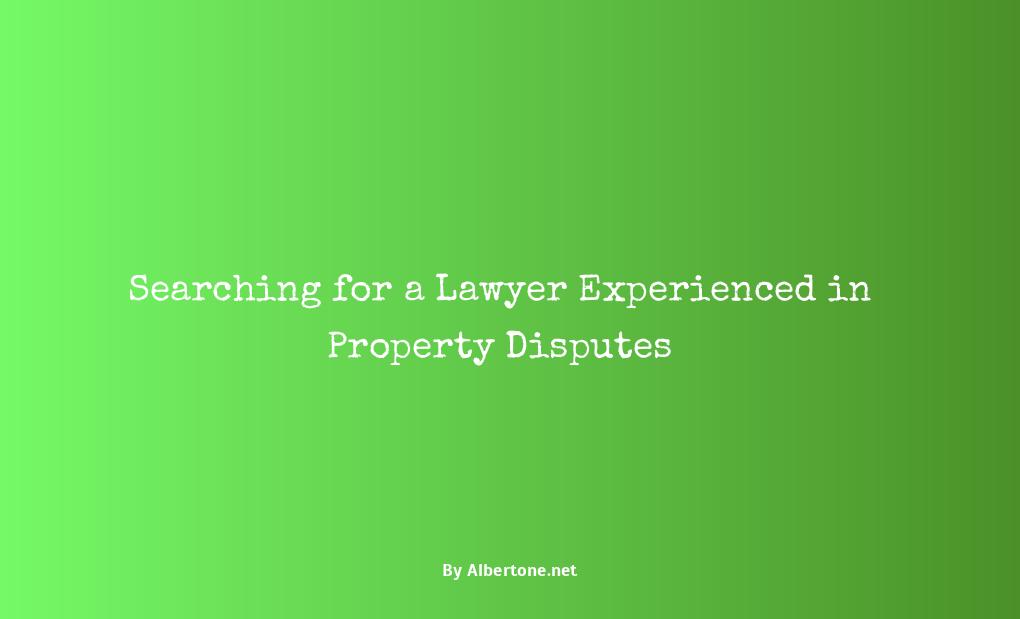 lawyer that deals with property