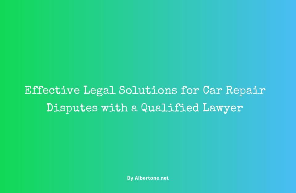 lawyer for car repair