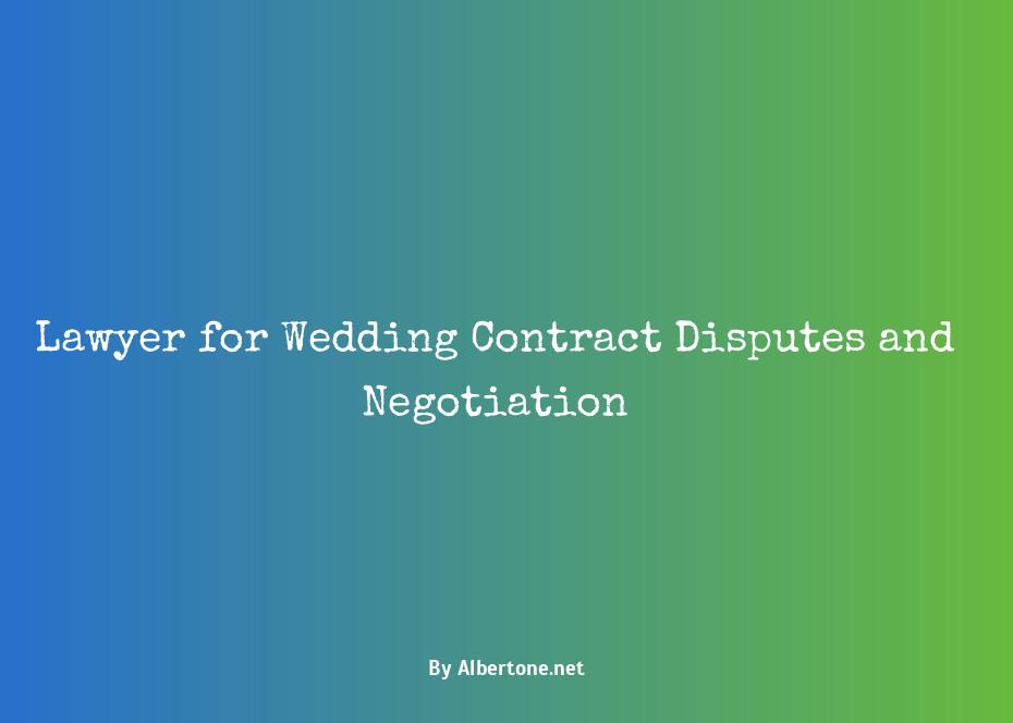 lawyer for wedding contract