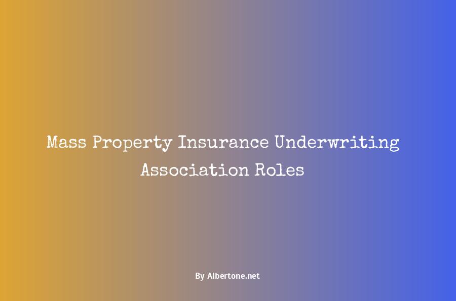 mass property insurance underwriting association