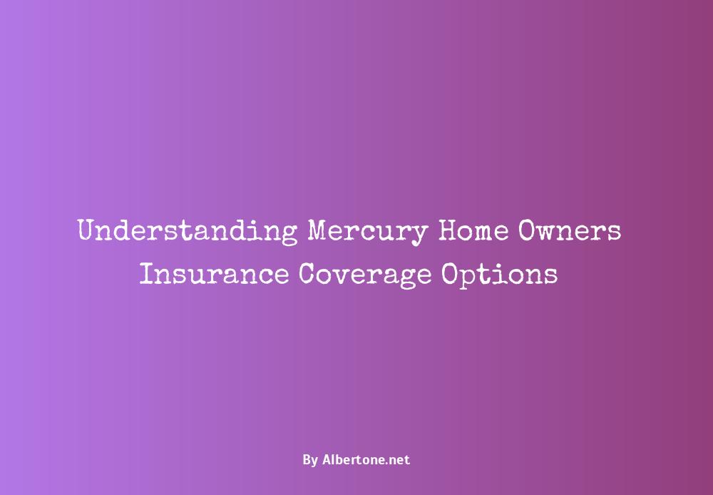 mercury home owners insurance