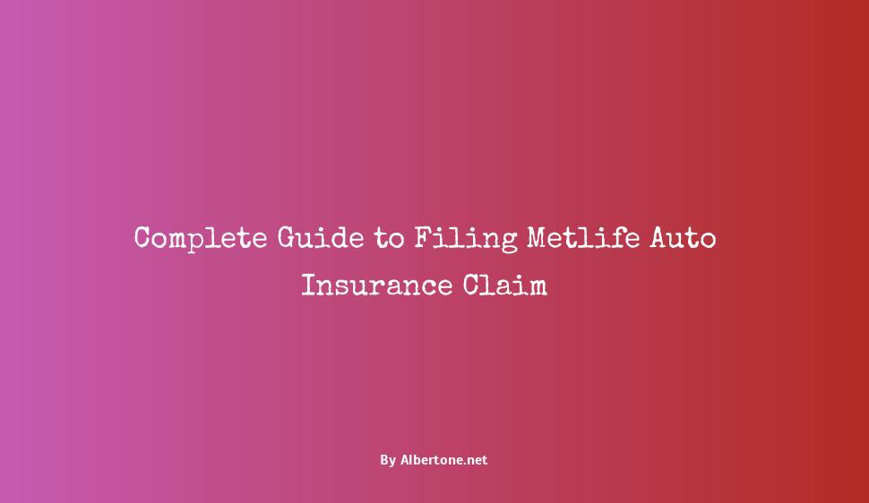 metlife auto insurance claims