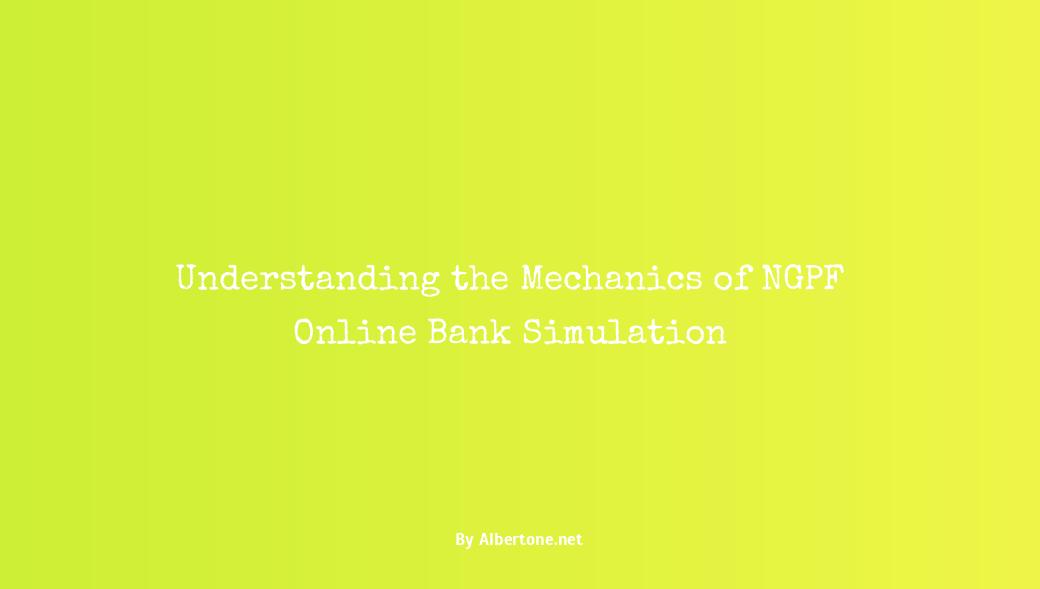 ngpf online bank simulation