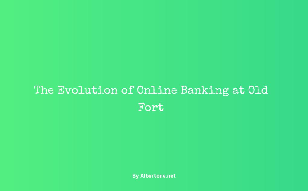 old fort online banking