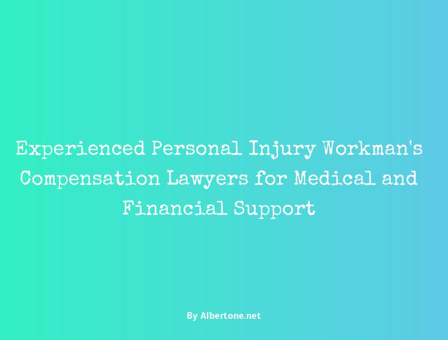 personal injury workman's compensation lawyer