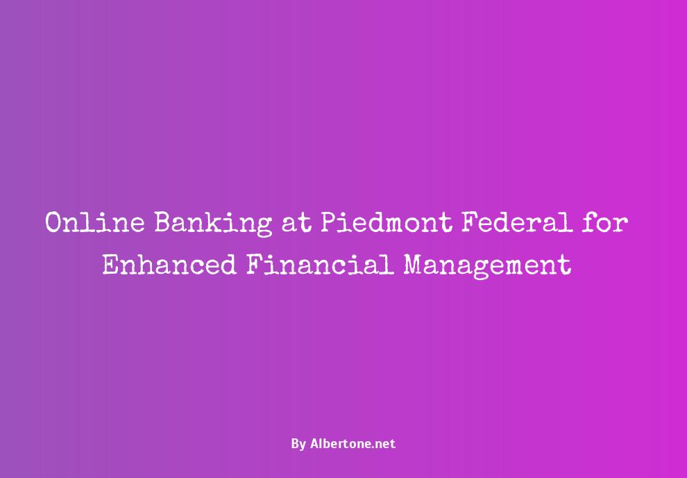 piedmont federal online banking