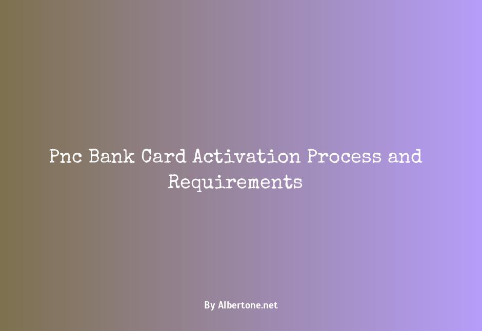 pnc bank activate card