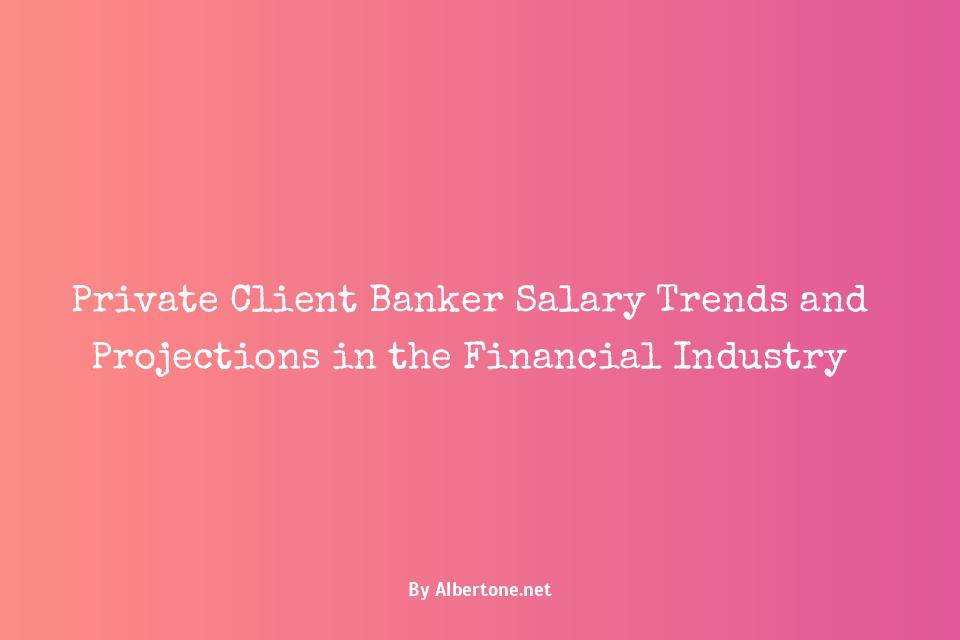 private client banker salary