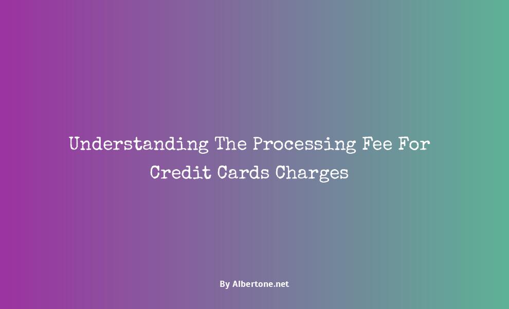 processing fee for credit cards