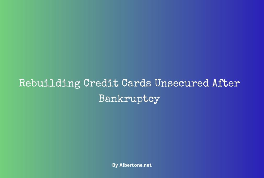 rebuilding credit cards unsecured