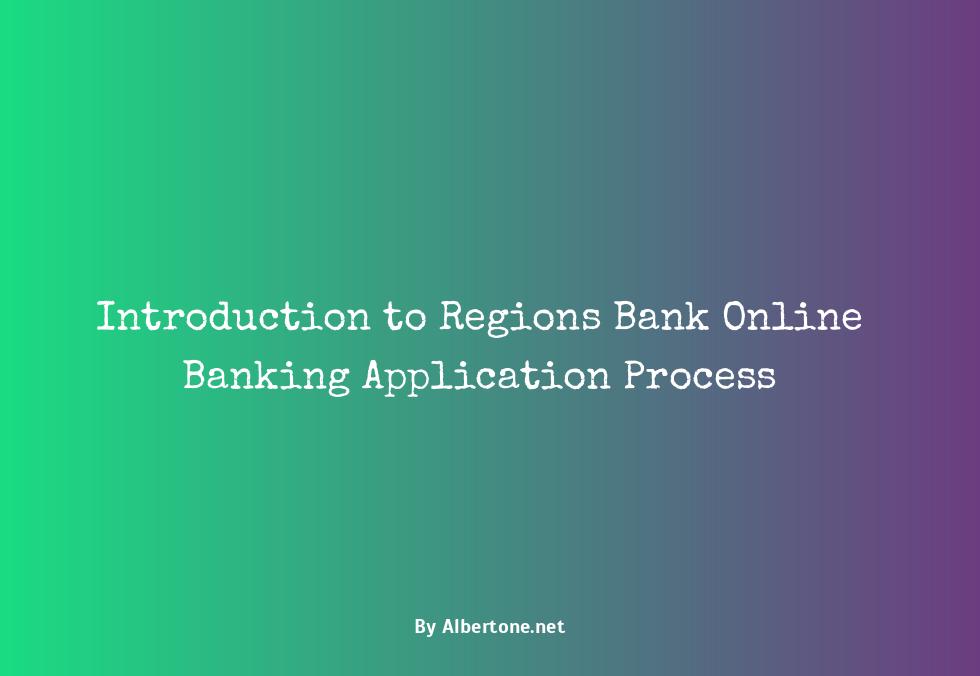 regions bank apply online